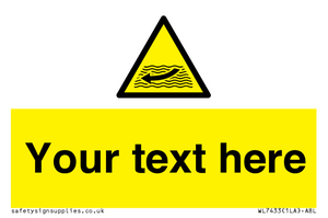 Custom Warning strong river flows